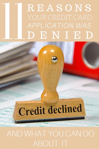 11 Reasons Your Credit Card Application Was Denied — And What You Can ...